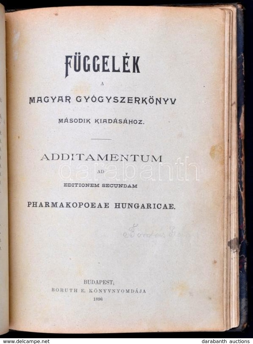 Magyar Gyógyszerkönyv. Pharmacopoea Hungarica. Második Kiadás.; Függelék. A Magyar Gyógyszerkönyv Második Kiadásához. Bp - Non Classés