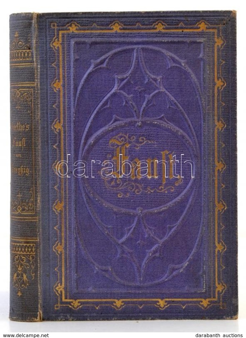 Kreyßig, Fr.: Vorlesungen über Goethe's Faust. Berlin, 1866, Nicolaische Verlagsbuchhandlung. Díszes, Aranyozott, Dombor - Ohne Zuordnung