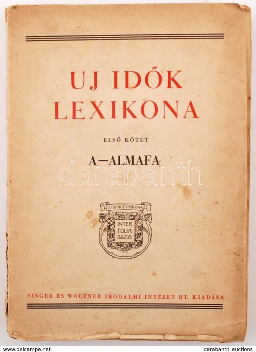 Új Idők Lexikona. 1. Köt.: A-Almafa. Bp., 1936, Singer és Wolfner. Kicsit Szakadt Papírkötésben, Egyébként Jó állapotban - Unclassified