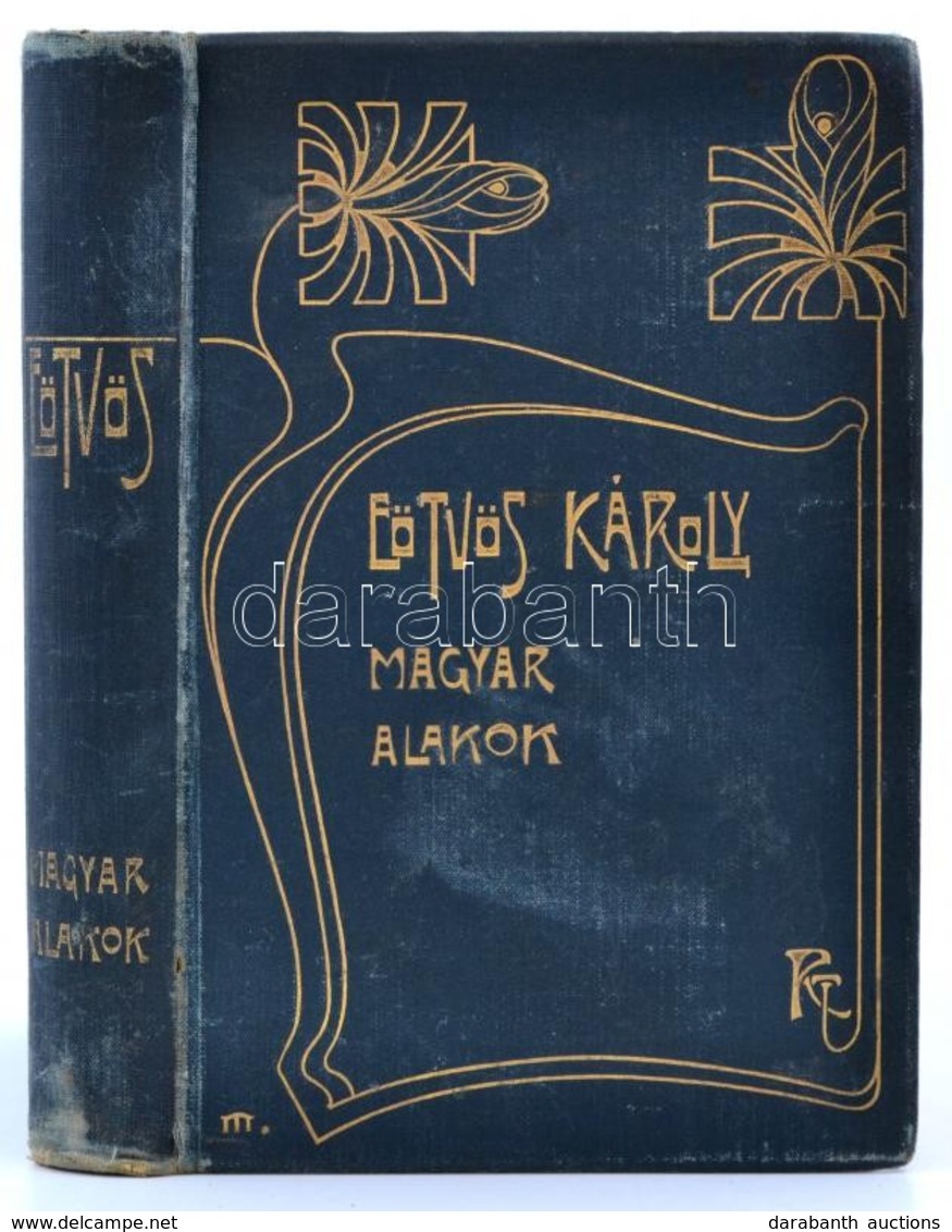 Eötvös József: Magyar Alalkok. Bp., 1901, Révai. Hiányos Címlappal, Díszes, Kissé Kopott Vászonkötésben, Egyébként Jó ál - Unclassified