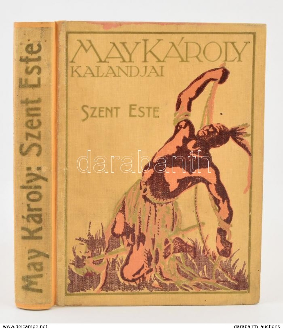 May Károly: A Szent Este. Útleírás. Altay Margit Fordítása. Mühlbeck Károly Rajzaival. Bp., ,Aczél Testvérek,('Otthon-ny - Unclassified