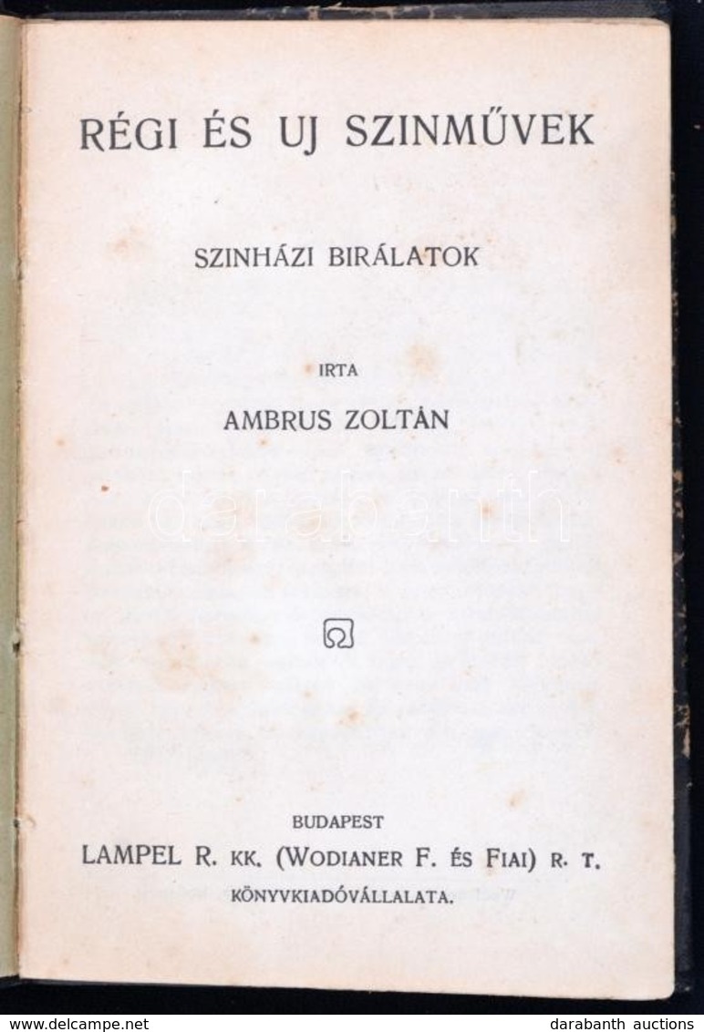 Ambrus Zoltán: Régi és új Színművek. Bp., Lampel. Félvászon Kötésben - Unclassified