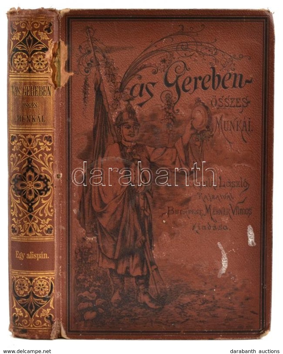 Vas Gereben: Egy Alispán. Magyar Korrajz. Vas Gereben összes Munkái. V. Kötet. Gyulay László Rajzaival. Bp.,(1886),Méhne - Unclassified