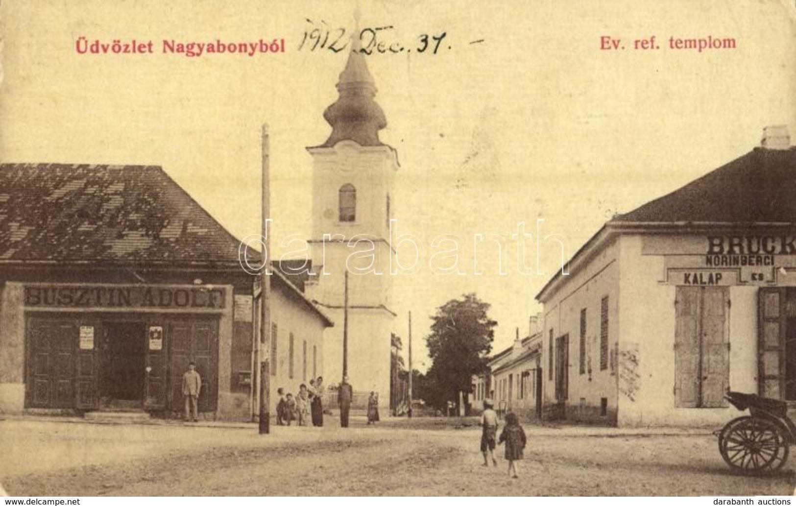 T2/T3 1912  Abony, Nagy-Abony; Református Templom, Busztin Adolf, Brück Adolf üzlete. W. L. 307. (kopott Sarkak / Worn C - Unclassified