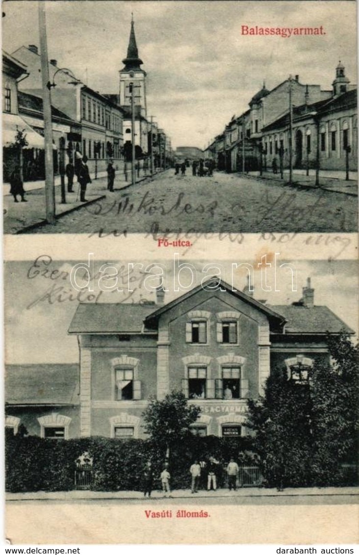 * T2 1908 Balassagyarmat, Fő Utca, Vasútállomás III. Osztályú Váróteremmel - Ohne Zuordnung