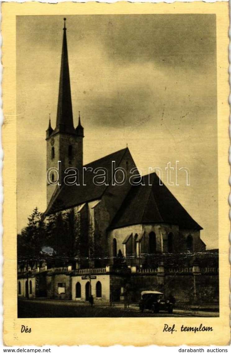 T3/T4 Dés, Dej; Református Templom, Automobil, üzlet. Kiadja Nagy Péter Hírlapirodája / Calvinist Church, Automobile, Sh - Ohne Zuordnung