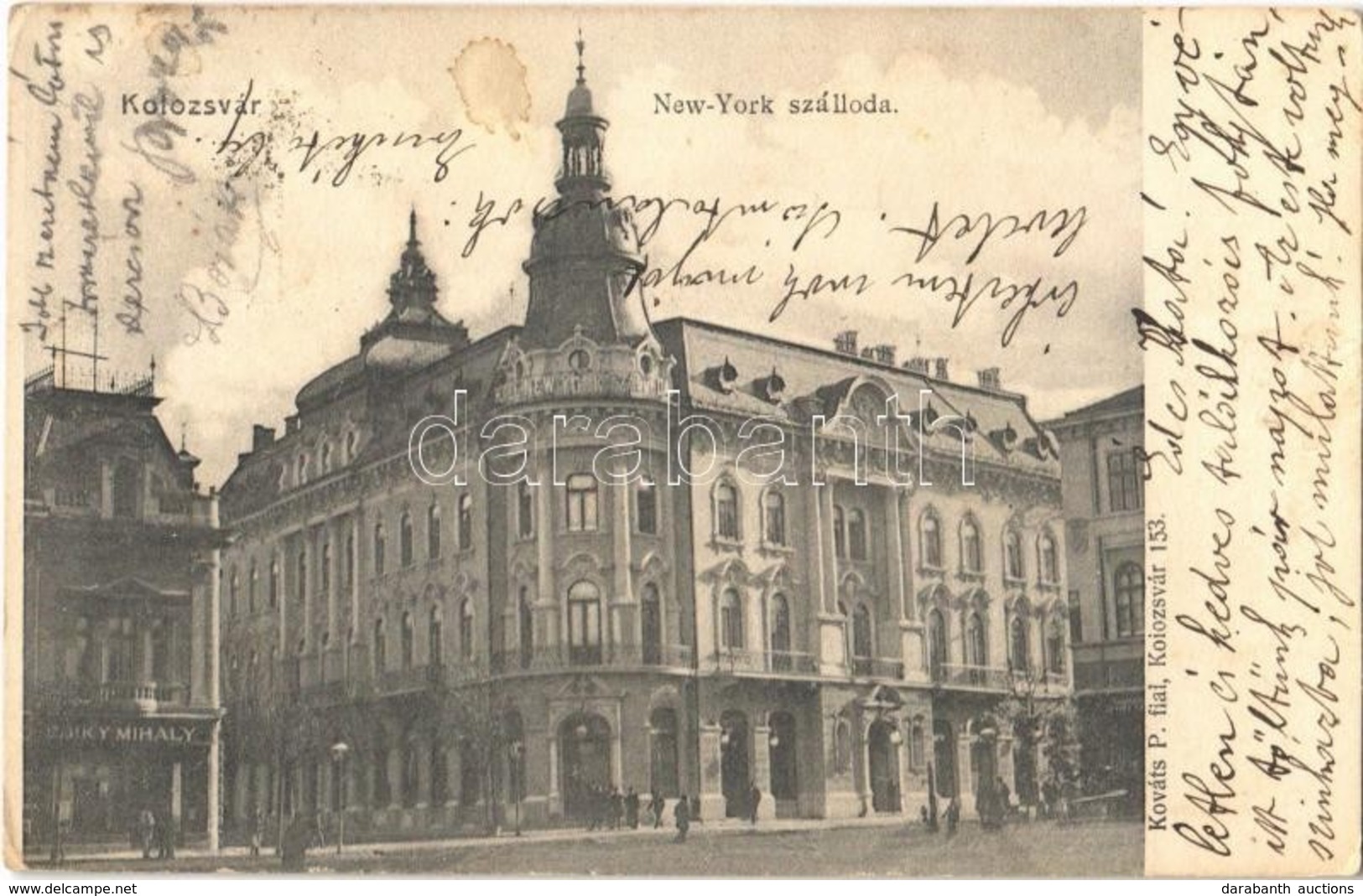 * T2/T3 1909 Kolozsvár, Cluj; New York Szálloda, Csiky Mihály üzlete. Kováts P. Fiai 153. / Hotel New York, Shops (fl) - Ohne Zuordnung