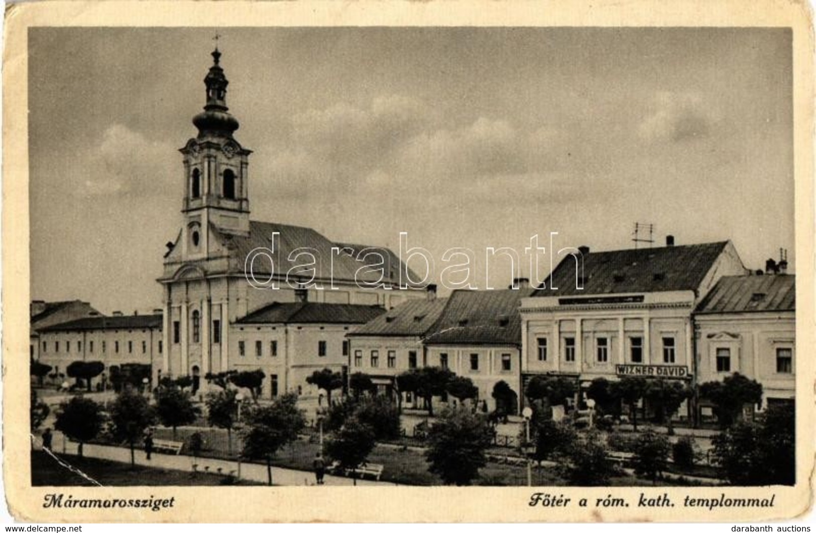 T3 Máramarossziget, Sighetu Marmatiei; Fő Tér A Római Katolikus Templommal, Wizner Dávid üzlete / Main Square, Catholic  - Ohne Zuordnung