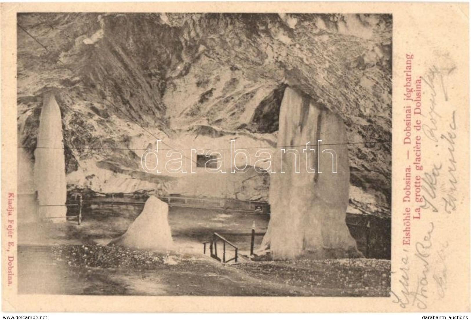 T2/T3 1903 Dobsina, Dobschau; Eishöhle Dobsina / Dobsinai Jégbarlang, Belső. Kiadja Fejér E. / La Grotte Glaciere De Dob - Unclassified