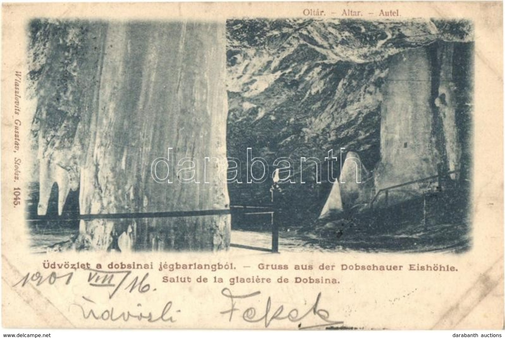 T4 1901 Dobsina, Dobschau; Eishöhle Dobsina / Dobsinai Jégbarlang, 'oltár'. Kiadja Wlaszlovits Gusztáv 1045. / La Grotte - Sin Clasificación