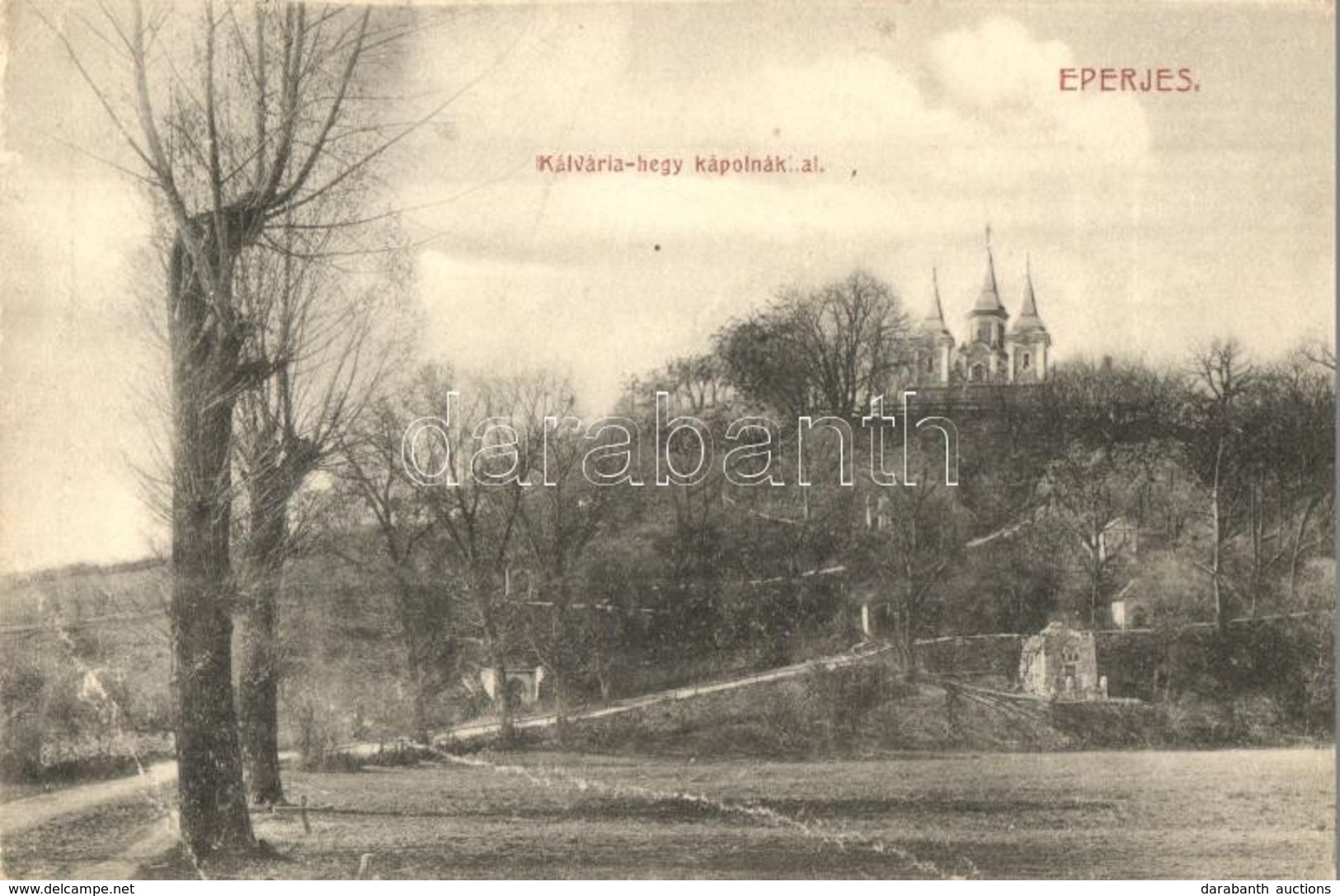 T3 1909 Eperjes, Presov; Kálváriahegy Kápolnákkal. Kiadja Divald Károly Fia / Calvary Hill With Chapels (EB) - Ohne Zuordnung