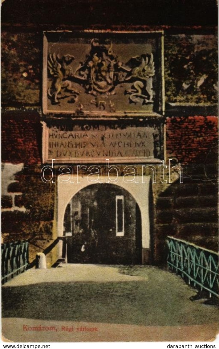 * T4 1916 Komárom, Komárno;  Régi Várkapu / Old Castle Gate (EM) - Ohne Zuordnung