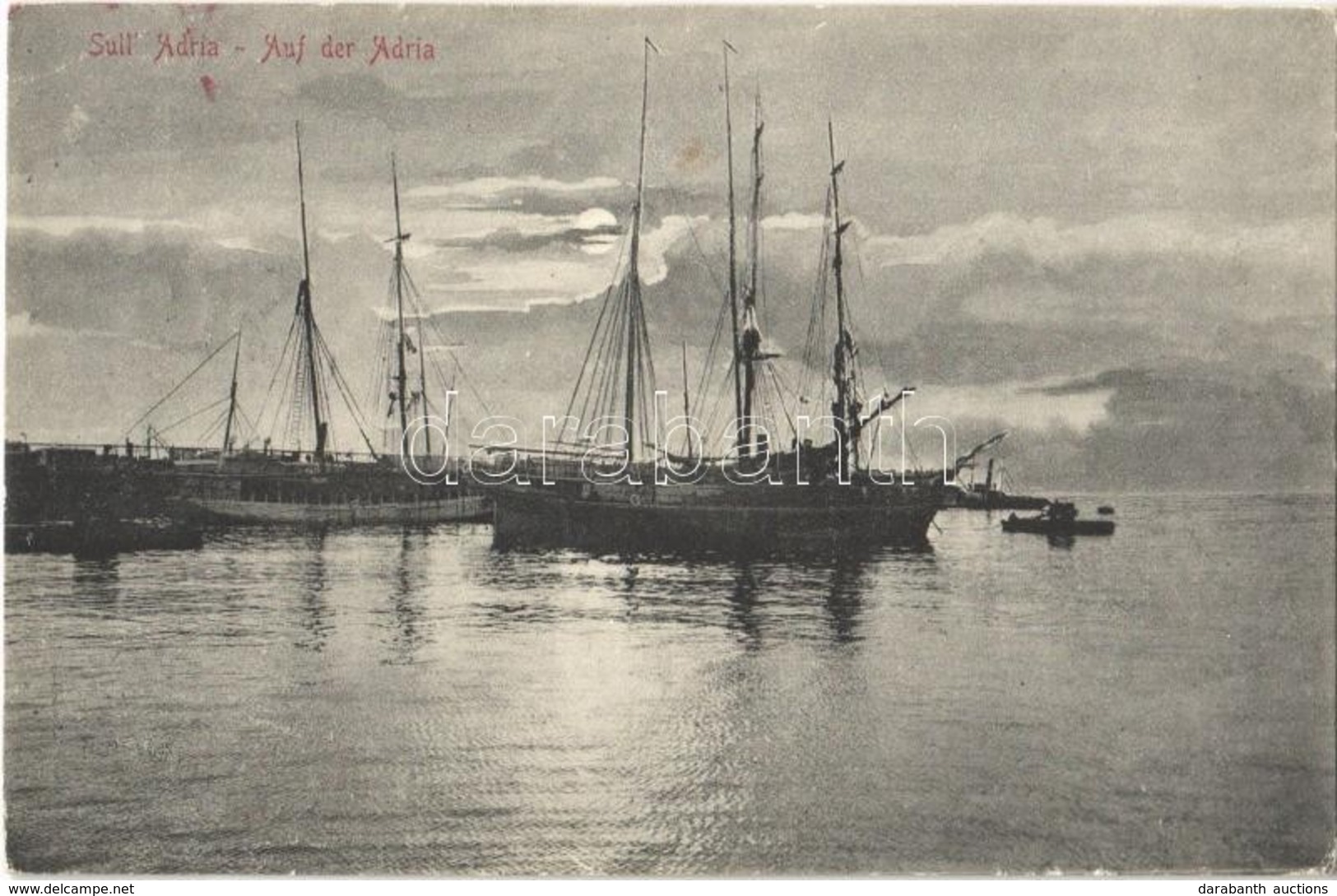 T3 1912 Adria, Sull' Adria / Auf Der Adria / Port, Ships (EB) - Sin Clasificación