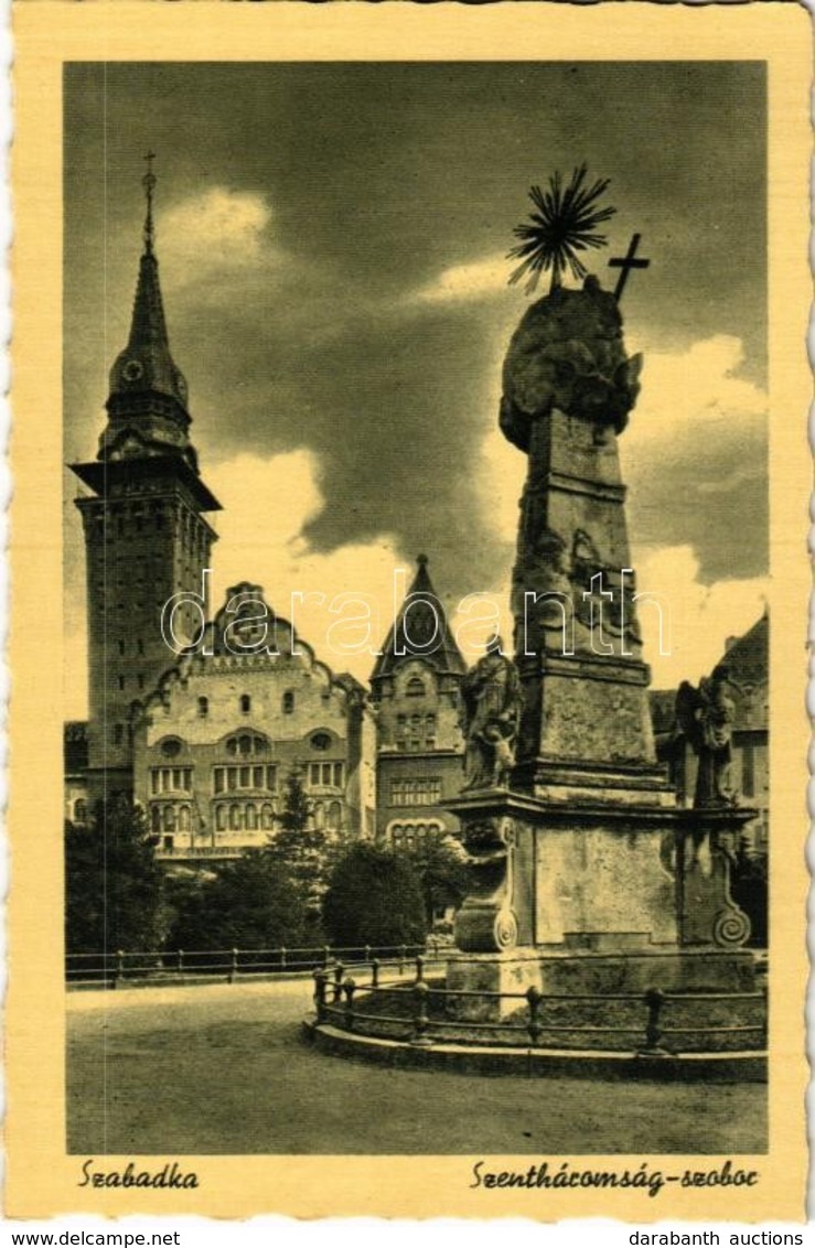 ** T1 Szabadka, Subotica; Szentháromság Szobor / Holy Trinity Statue - Non Classificati