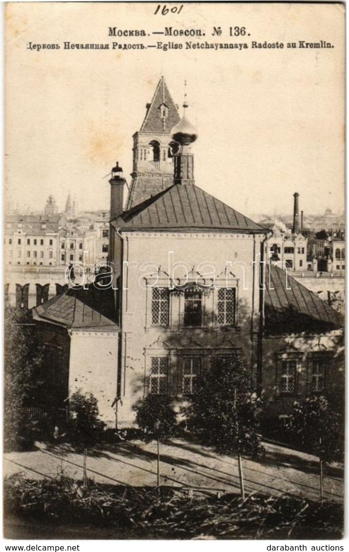 T2/T3 1908 Moscow, Moskau, Moscou; Eglise Netchayannaya Radoste Au Kremlin / Church Nechayannaya Radost, Kremlin. Photot - Unclassified