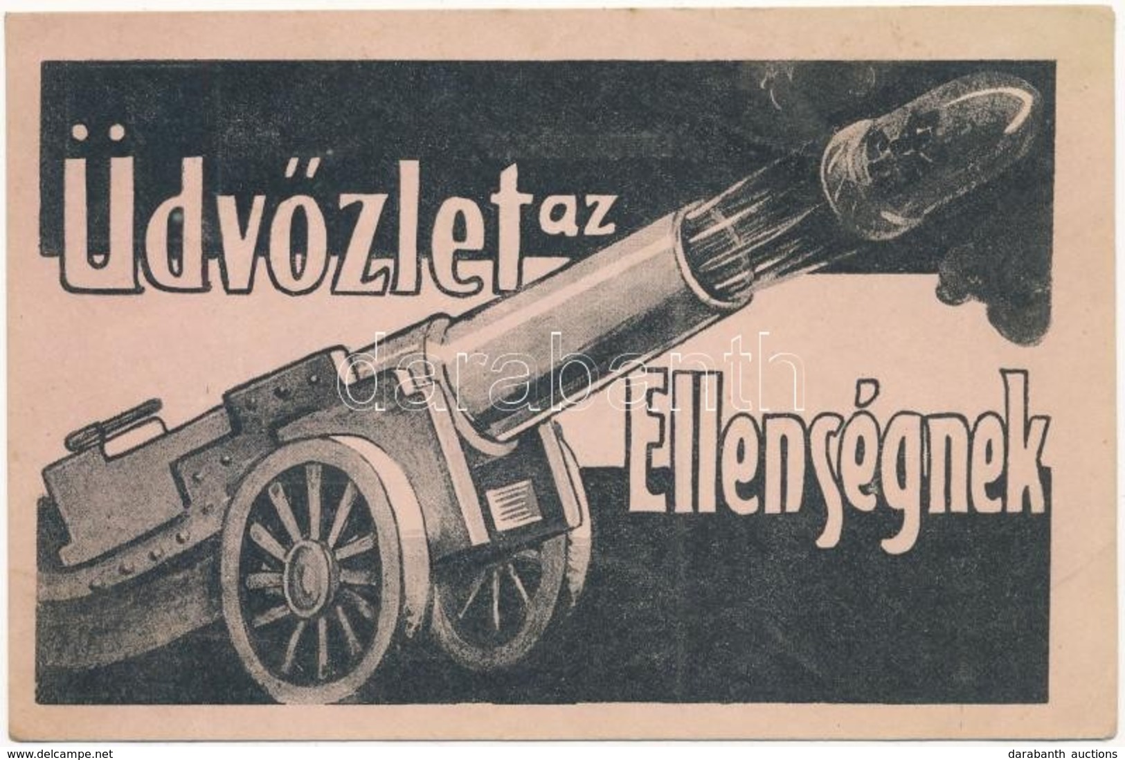 ** T3 Üdvözlet Az Ellenségnek / Hungarian Military Motive Postcard With Cannon (kissé ázott / Slightly Wet) - Unclassified