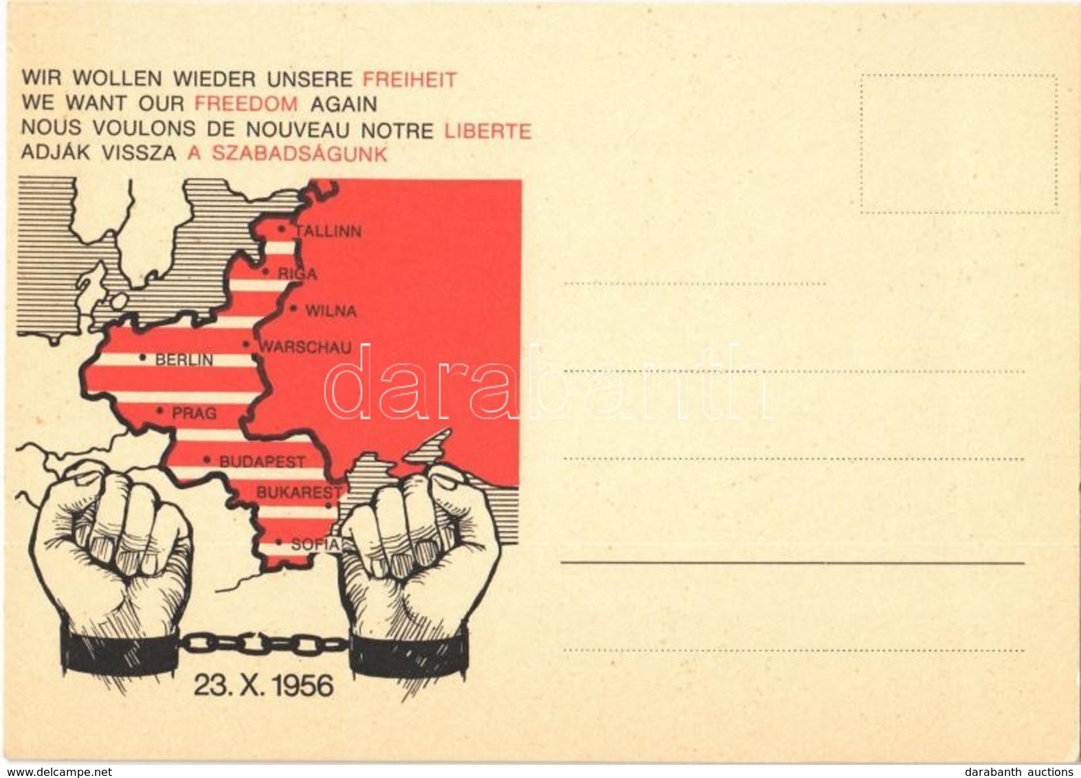 ** T1 1956. X. 23. Wir Wollen Wieder Unsere Freiheit / Adják Vissza A Szabadságunk / We Want Our Freedom Again, Hungaria - Unclassified