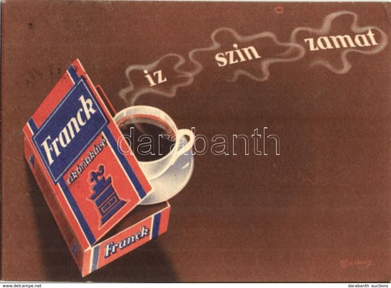 T2/T3 Franck Cikóriakávé Reklám, Budapesti Áruminta-vásár / Hungarian Chicory Coffee Advertisement + '1947 Budapesti Ősz - Non Classificati