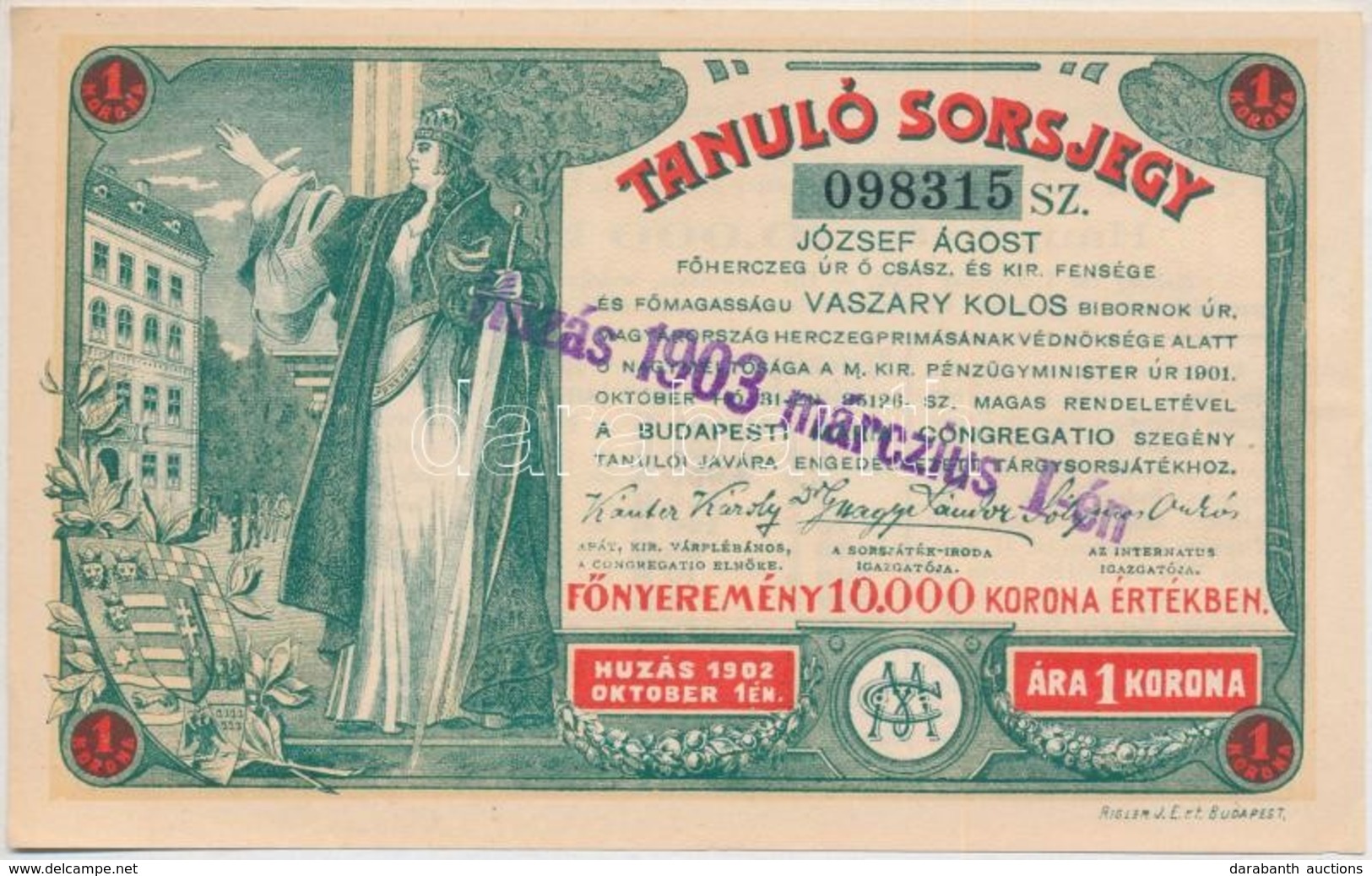Budapest 1903. 'Tanuló Sorsjegy' 1K értékben, Felülbélyegzéssel T:I- - Ohne Zuordnung