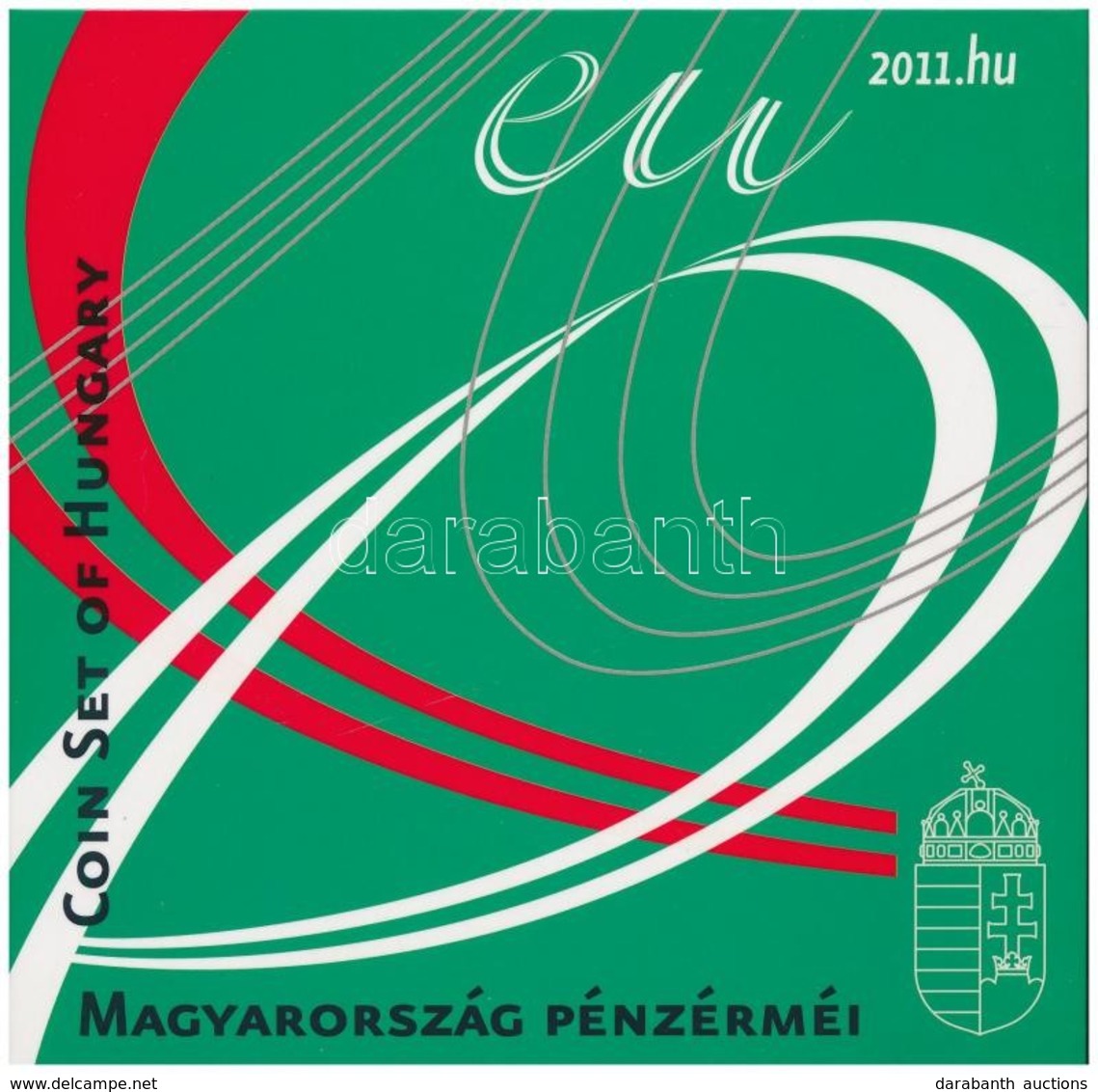 2011. 5Ft-200Ft (6xklf) 'Az Európai Unió Tanácsának Magyar Elnöksége' Forgalmi Sor Szettben T:PP 
Adamo FO45.1 - Ohne Zuordnung