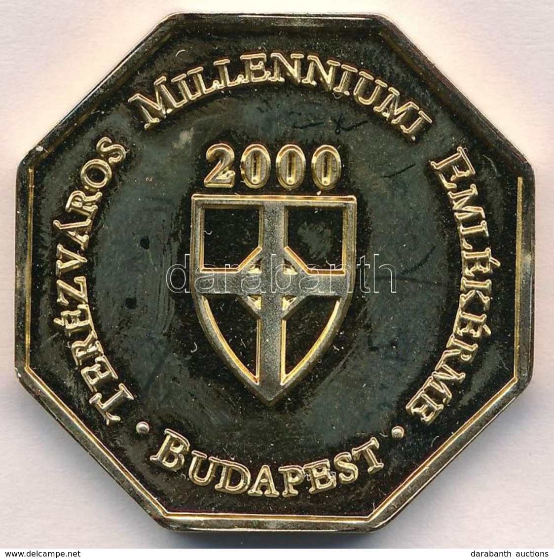 2000. 'Terézváros Millenniumi Emlékérme - Budapest' Aranyozott, Nyolcszögletű, Kétoldalas Emlékérem (39mm) T:1 - Ohne Zuordnung