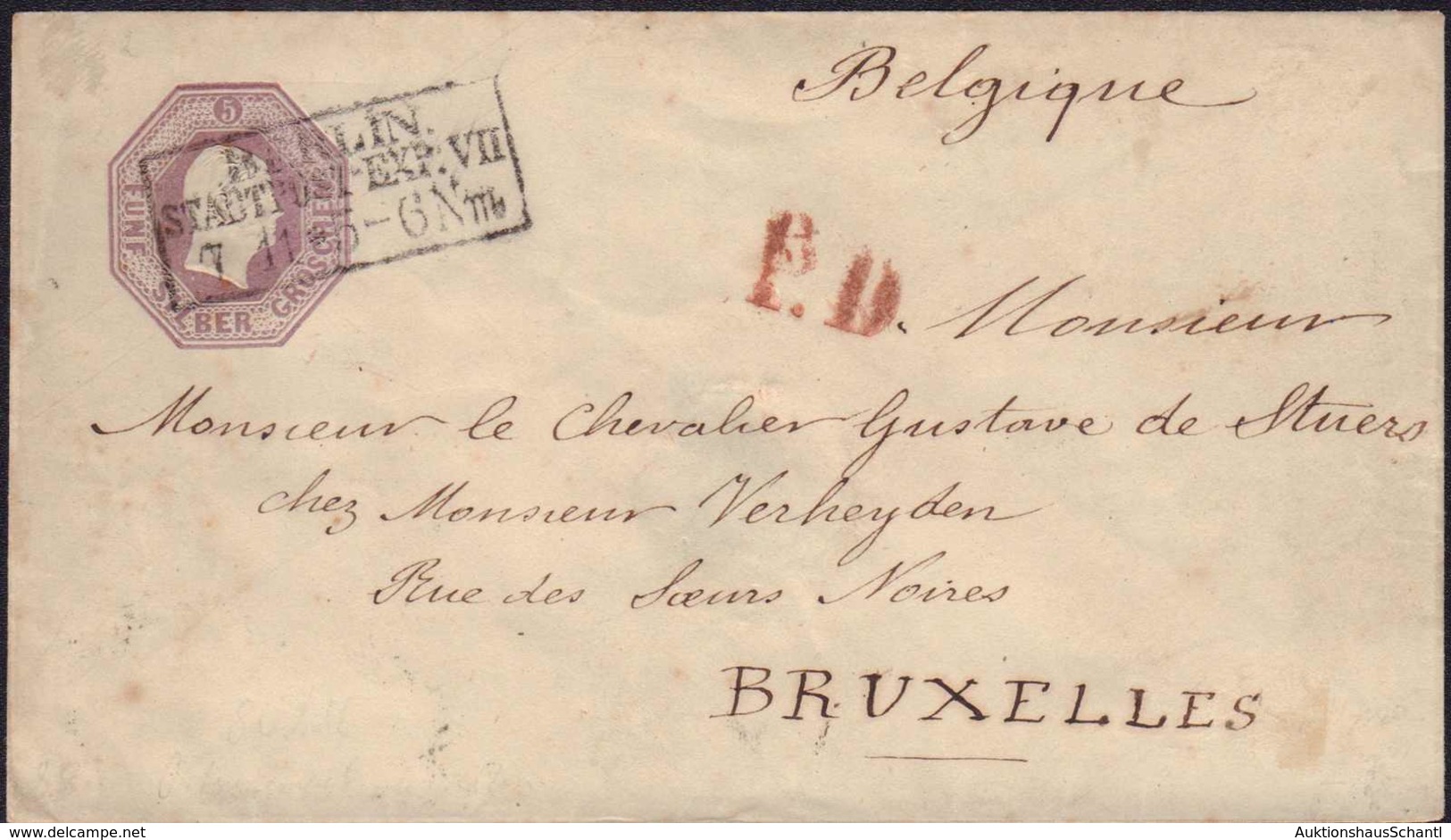 1852, Ganzsache 5 Sgr. Oktogon Nach Brüssel, Gestempelt Berlin Stadtpost Exp. Und Roter PD-Stempel, AK-Stempel Bruxelles - Sonstige & Ohne Zuordnung