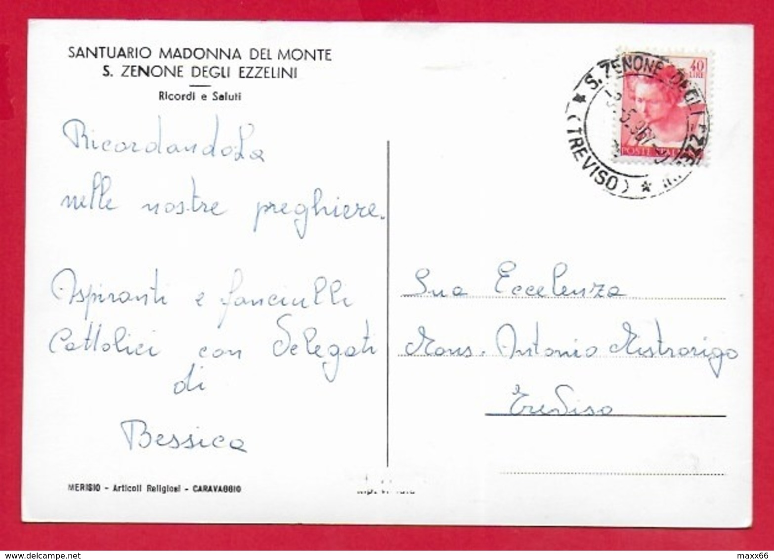 CARTOLINA VG ITALIA - Ricordo B. V. Madonna Del Monte S. Zenone Degli Ezzelini (TV) - 10 X 15 - 1967 - Chiese E Conventi