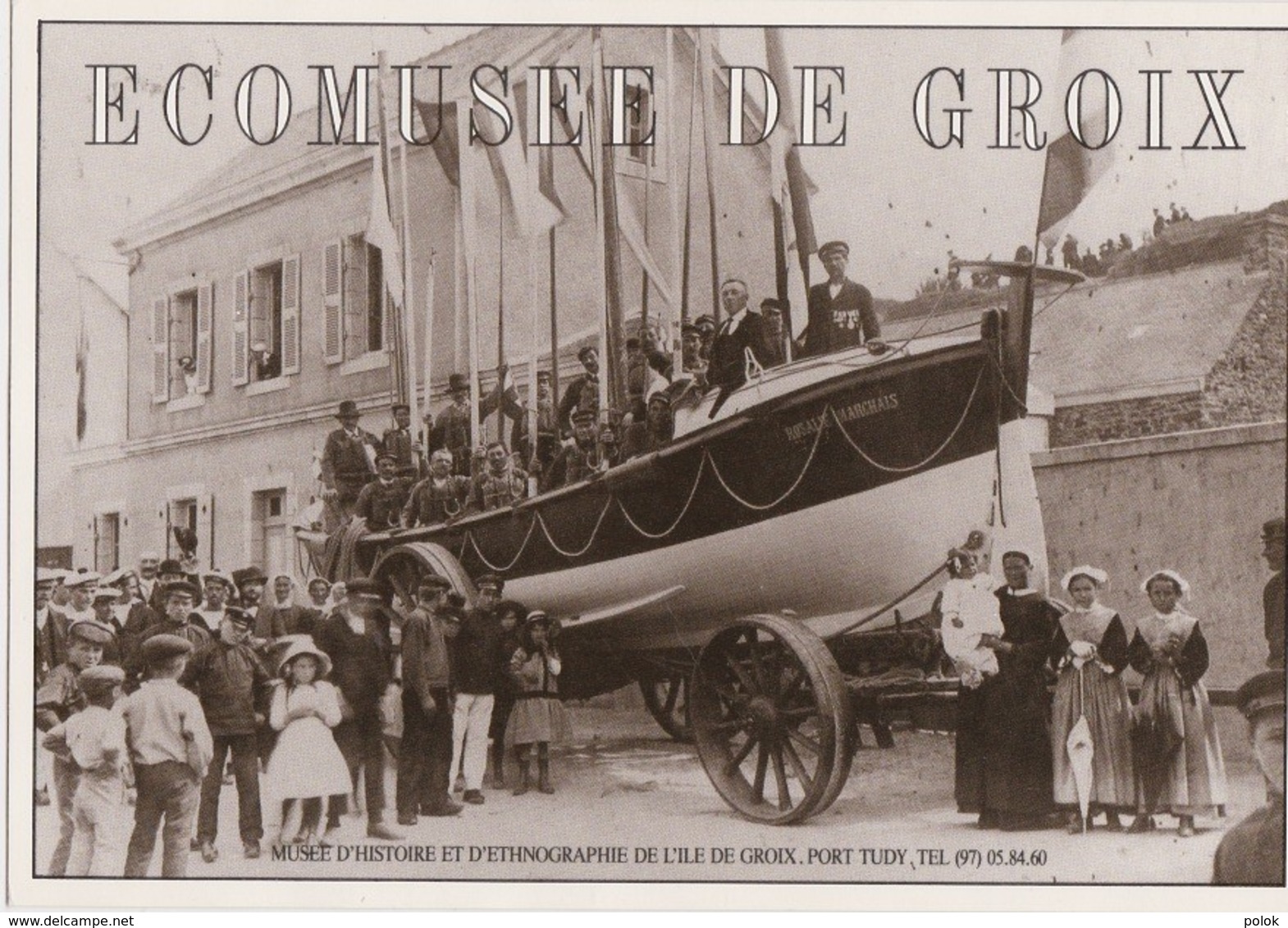 Bw - Carte Moderne Ecomusée De GROIX (avec Le Canot De Sauvetage Rosalie Marchais) - Groix