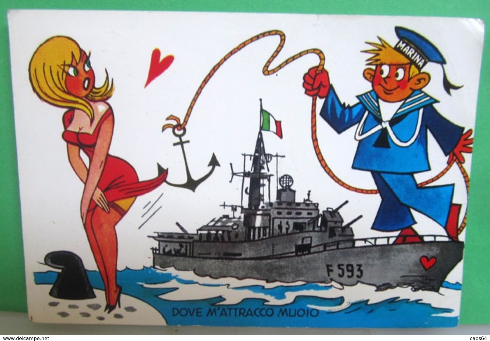 Humor Militari - Dove Attracco Muoio - Pin Up Cartolina Viaggiata - Umoristiche