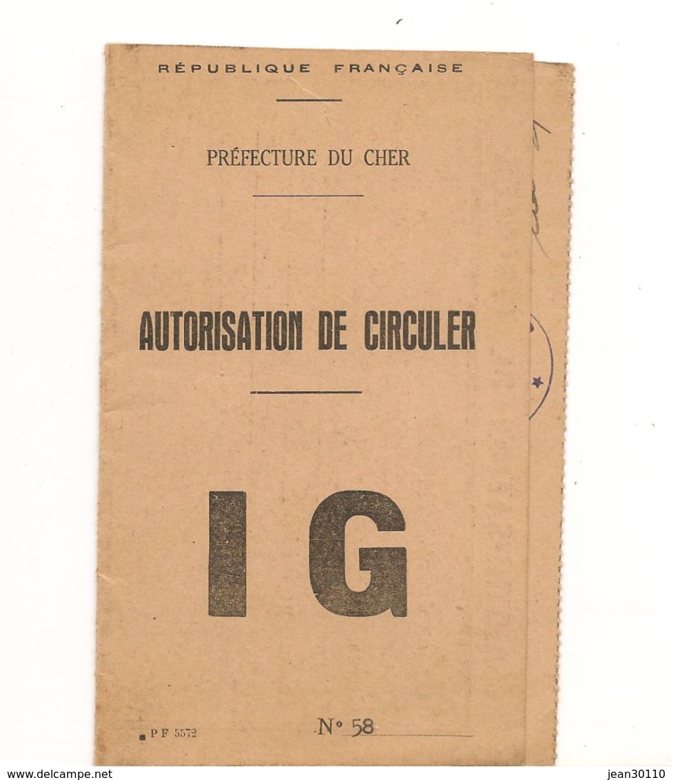 FRANCE 1944 CERTIFICAT AUTORISATION DE CIRCULER - Guerre De 1939-45