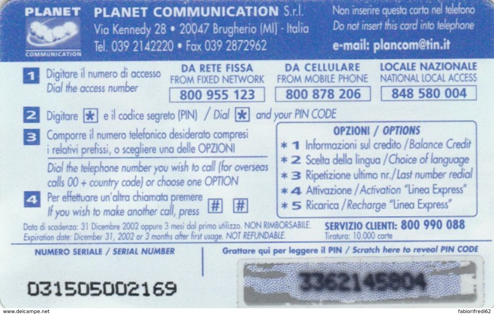 PREPAID PHONE CARD -ITALIA - PLANET -PAPA  (PK2738 - Cartes GSM Prépayées & Recharges