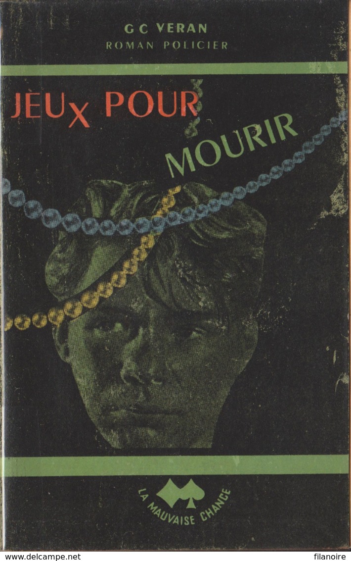 LOT 2 La Mauvaise Chance / Ed. Le Portulan - Lot de 13 volumes (1947/1950)