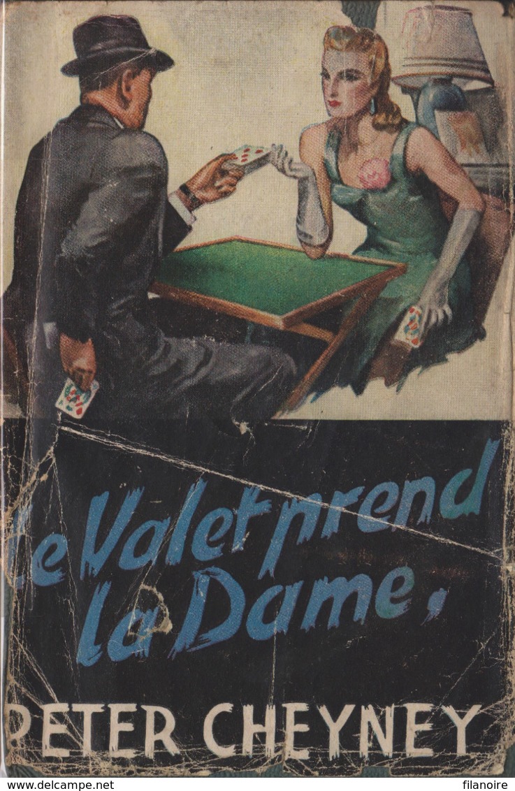 Peter CHENEY Le Valet Prend La Dame Presses De La Cité (EO, 47) - Presses De La Cité