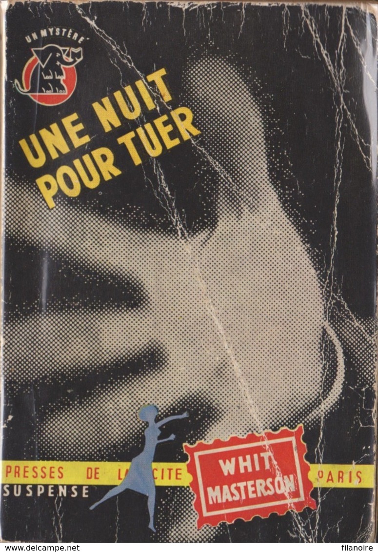 Whit MASTERSON Une Nuit Pour Tuer Un Mystère N°265 (1956) - Presses De La Cité