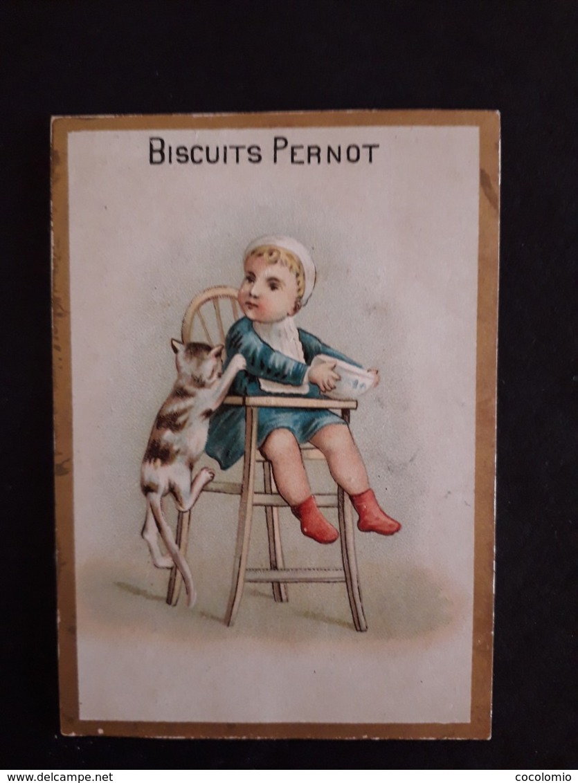 Chromo " Biscuit Pernot"bébé Et Chat - Pernot