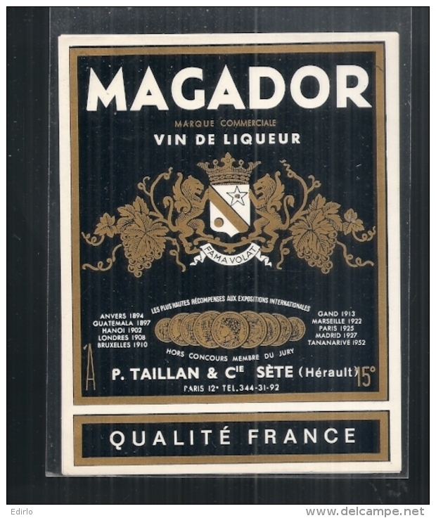 étiquette -  Années  1930/1950*  - MAGADOR  Vin De Liqueur - P Taillan SETE - Rouges