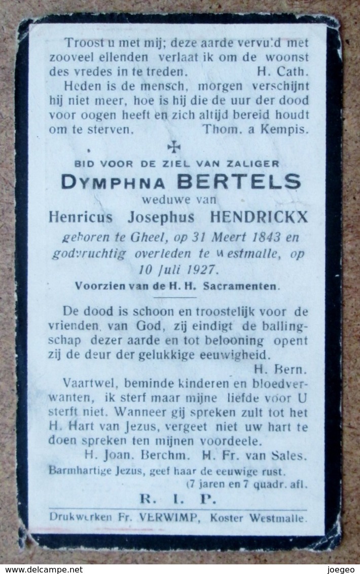 Dymphna Bertels, Weduwe Van Henricus Josephus Hendrickx - Gheel 31 Meert 1843 - Westmalle 10 Juli 1927 - Esquela