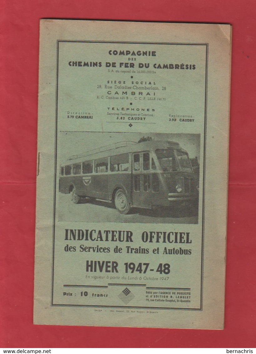 Indicateur Officiel Des Services De Trains Et Autobus Du Cambrésis Caudry -Cambrai St Quentin...etc 1947-1948 Voir Plan - Railway