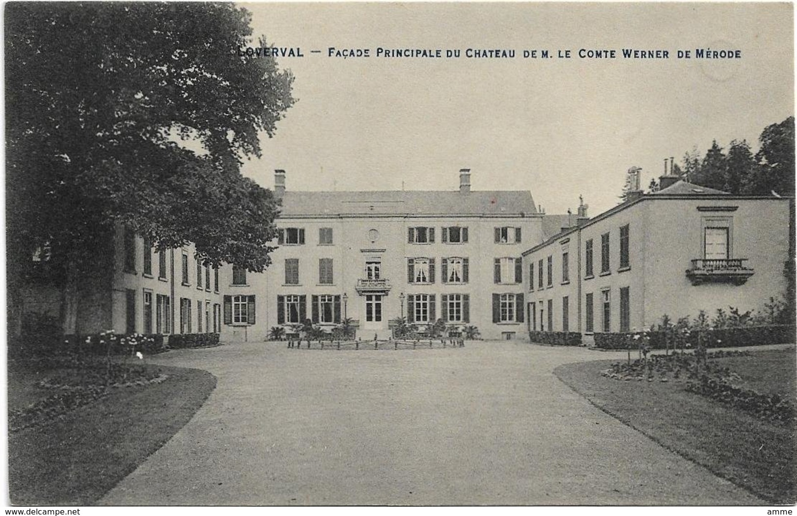 Loverval  *  Façade Principale Du Chateau De M. Le Comte Werner De Mérode - Gerpinnes