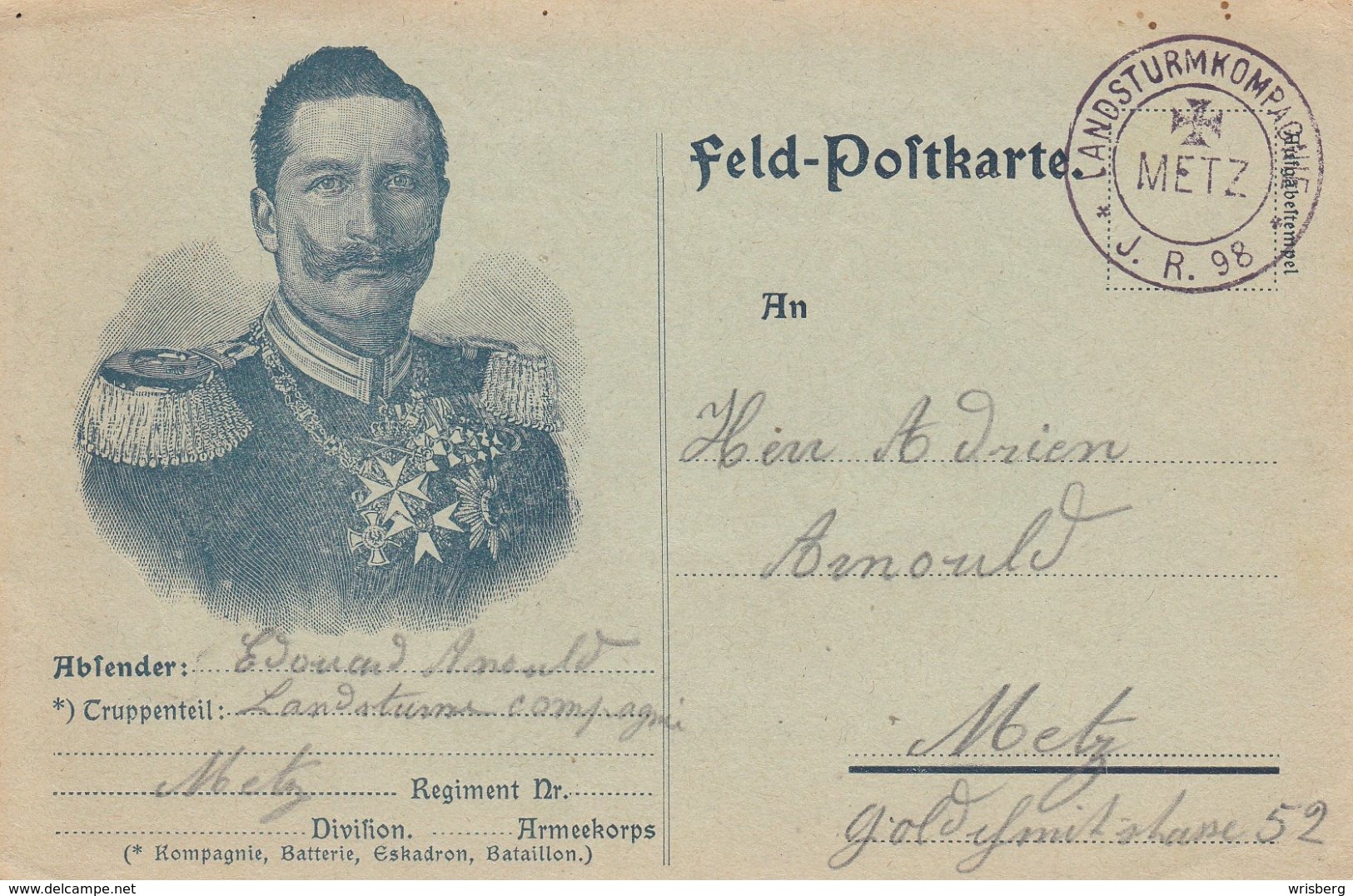 Feldpostkarte Obl LANDSTURMKOMPAGNIE * J.R.98 * / METZ Adressée à Metz - 1. Weltkrieg 1914-1918