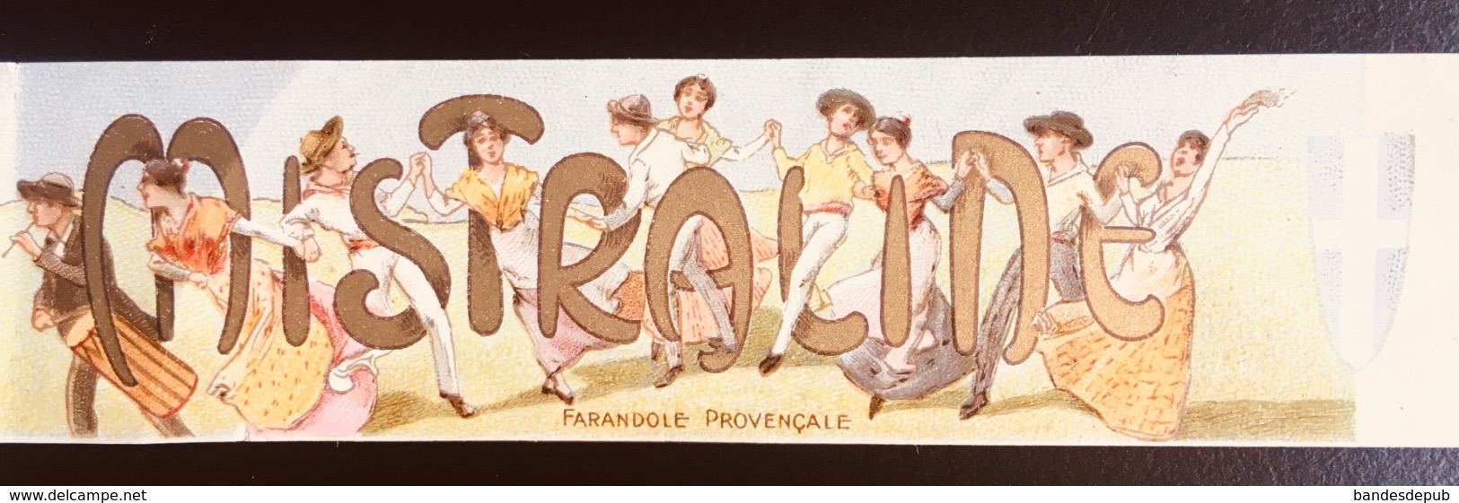 Rare Mistraline Farandole Provençale Provence étiquette Bandelette Lettres Alphabet Dorées Tambours - Other & Unclassified