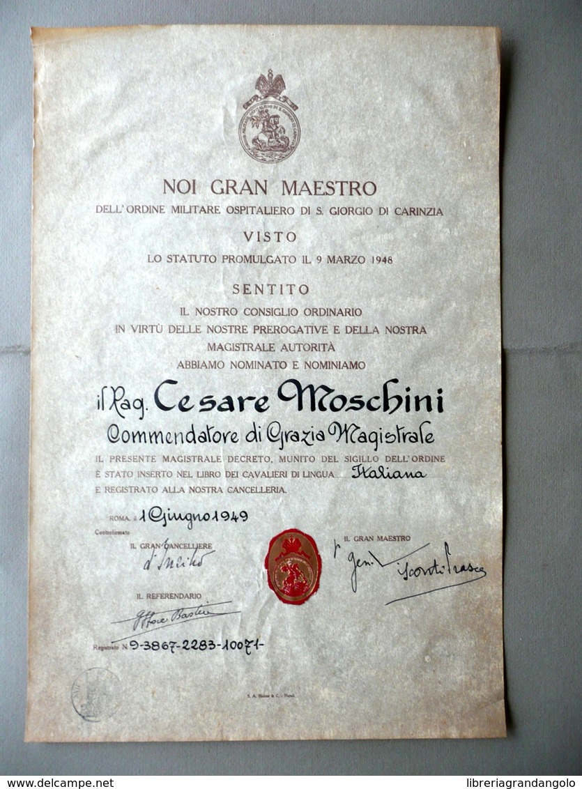 Patente Ordine Militare Ospitaliero S. Giorgio 1949 Autografo Visconti Prasca - Non Classificati