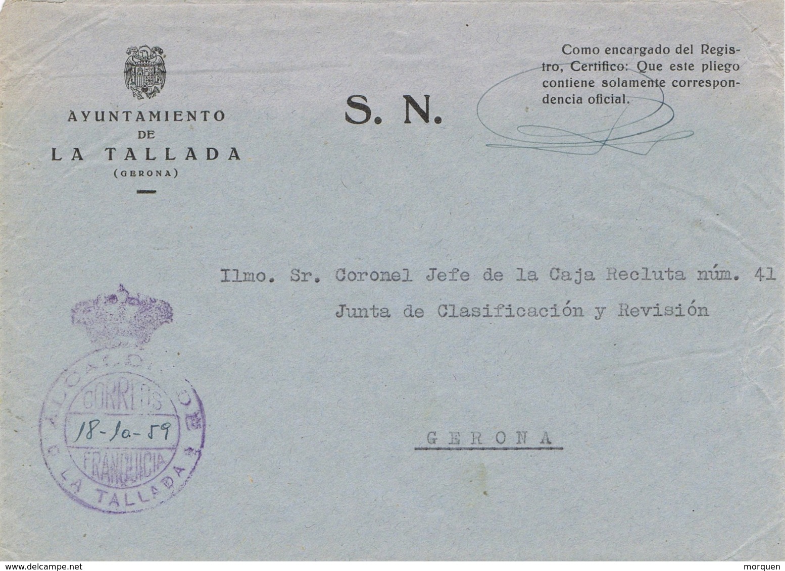 34147. Carta S.N. Franquicia Ayuntamiento LA TALLADA (Gerona) 1959. Franquicia Alcaldia - Cartas & Documentos