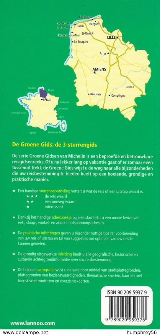 2005 - MICHELIN - Picardië - Nord-Pas-de-Calais - Sommevallei - Opaalkust - Frans-Vlaanderen [Le Guide Vert] - Sachbücher