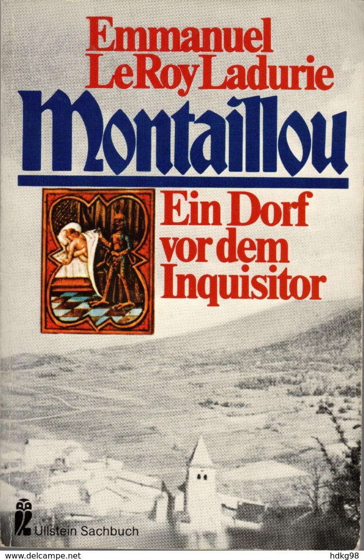 ZXB Emmanuel LeRoy Ladurie, Montaillou. Ein Dorf Vor Dem Inquisitor, 1983 - 2. Moyen Age