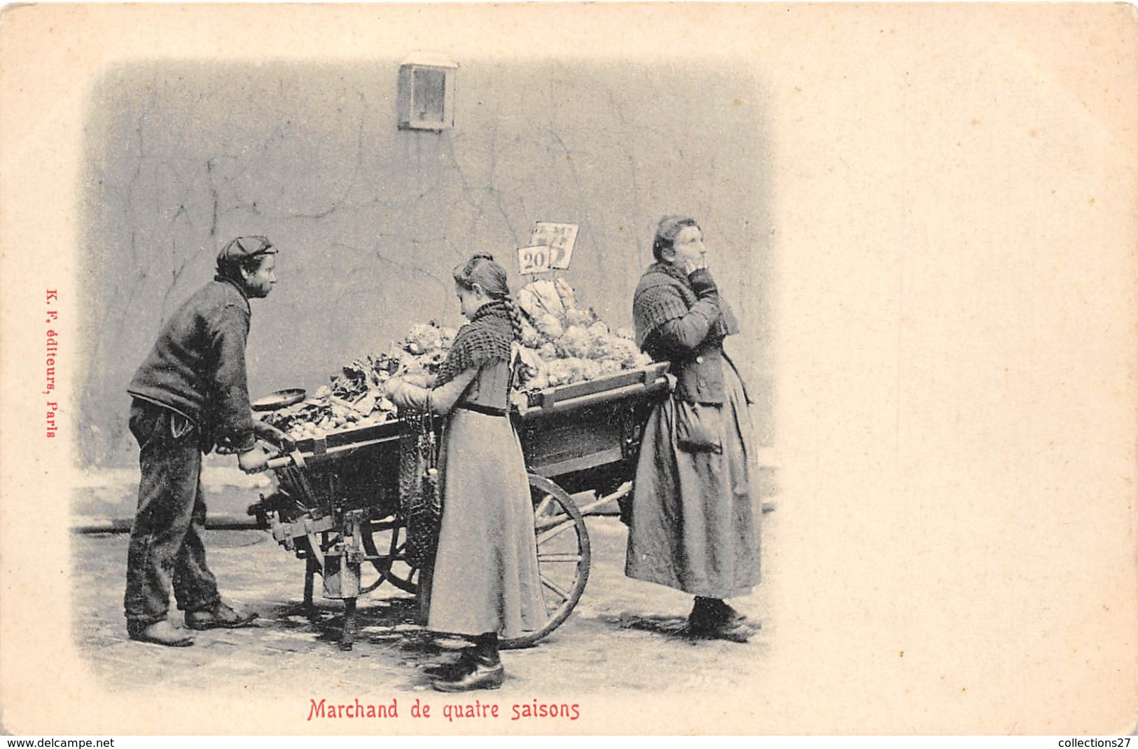 PARIS- MARCHAND DE QUATRE SAISONS - Petits Métiers à Paris