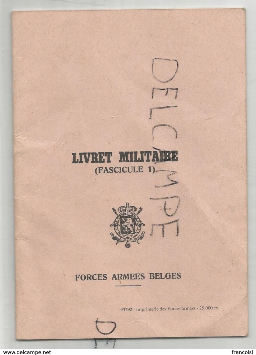 Livret Militaire. Fascicule 1. Forces Armées Belges. - Français