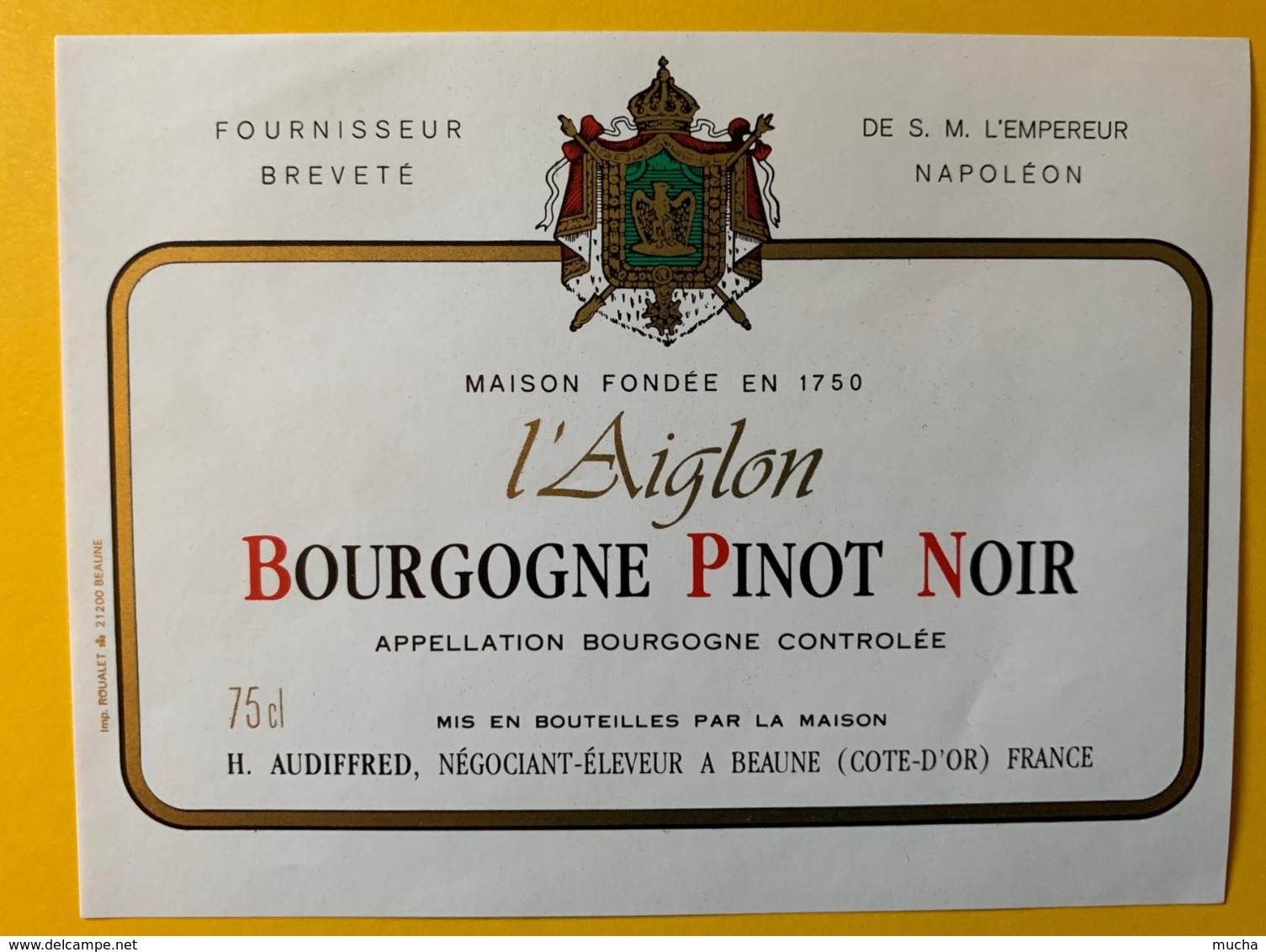 11904 -  L'Aiglon Bourgogne Pinot Noir  Fournisseur De S.M. L'Empereur Napoléon - Bourgogne