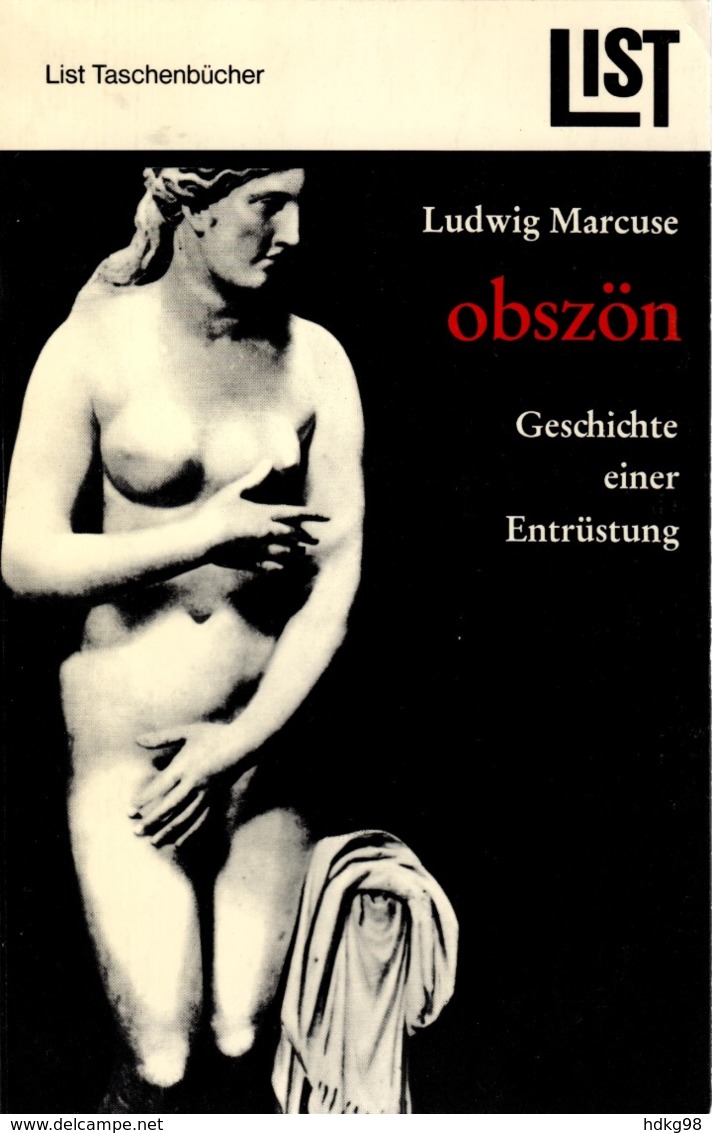 ZXB Ludwig Marcuse, Obszön. Geschichte Einer Entrüstung, 1965 - Non Classés