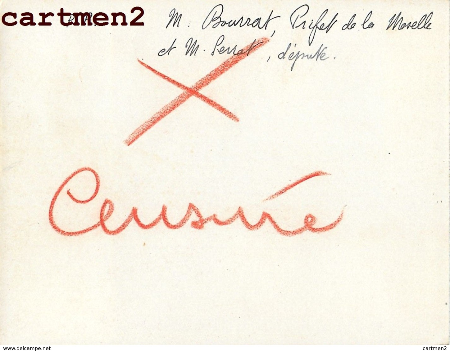 " CENSURE MILITAIRE " LIGNE MAGINOT Mr BOURRAT PERRAT PREFET MOSELLE BLOCKHAUS BUNKER SERVICE CINEMATROGRAPHIQUE ARMEE - Autres & Non Classés